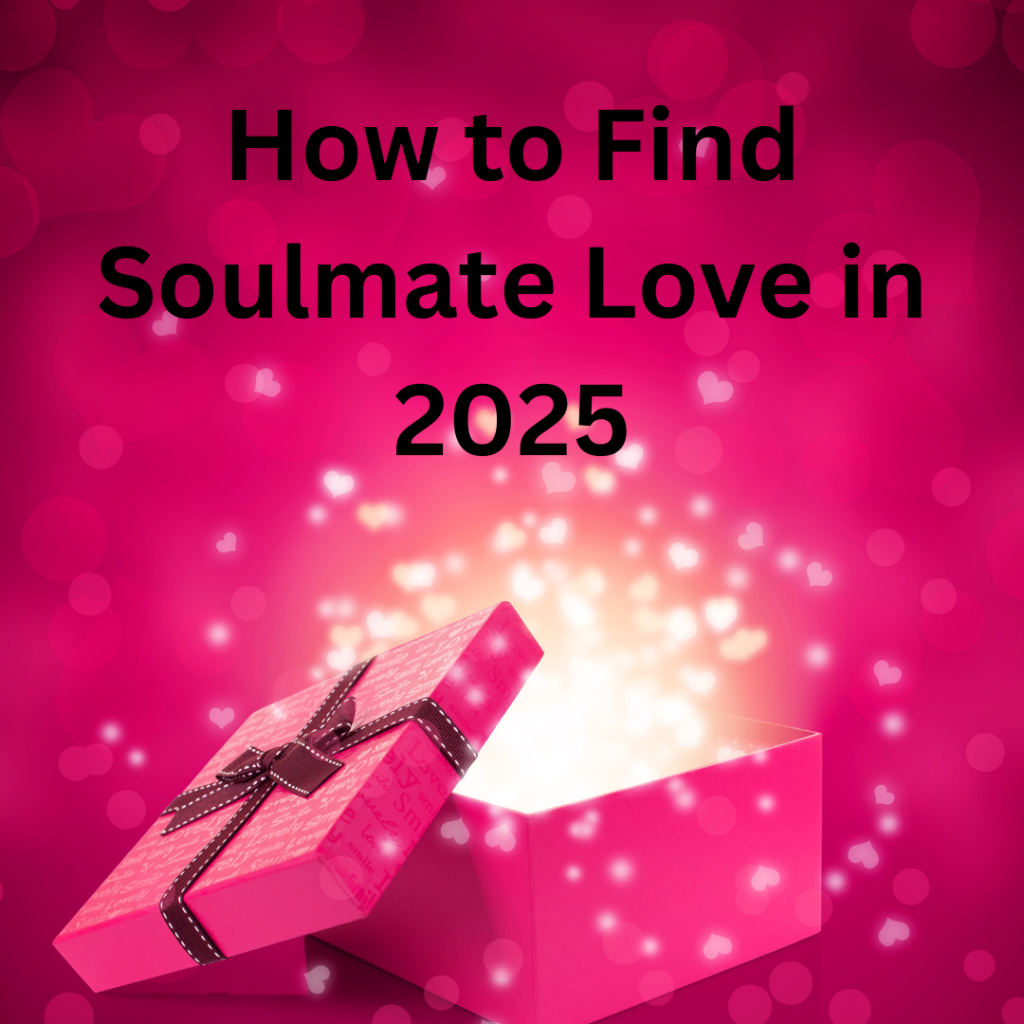 Find Love in 2025