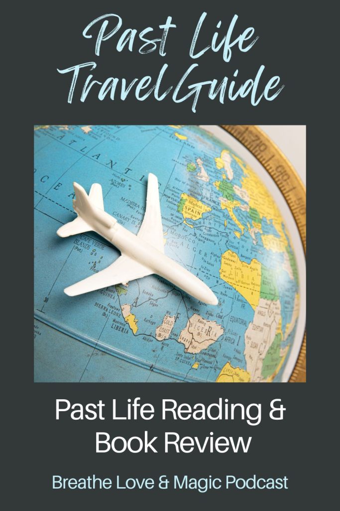 This Past Life Returner Sailed The Seas In Many Lives past life travel guide