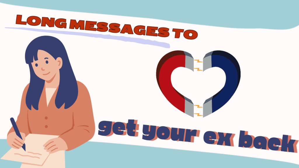 Long messages to get your ex back