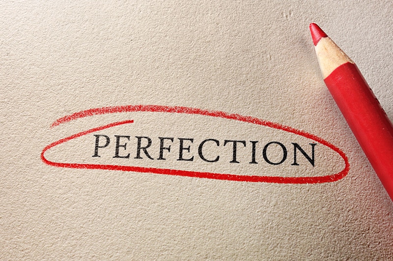 Perfectionism: 10 Signs of a Perfectionist Perfection