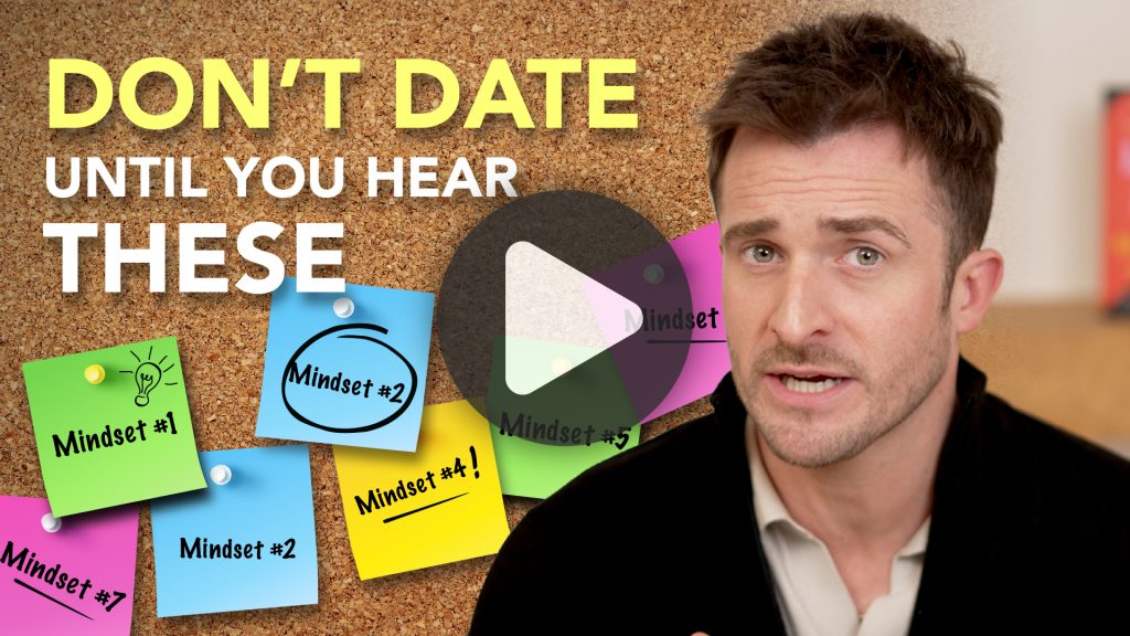 7 Mindsets That Make Dating Feel Easier