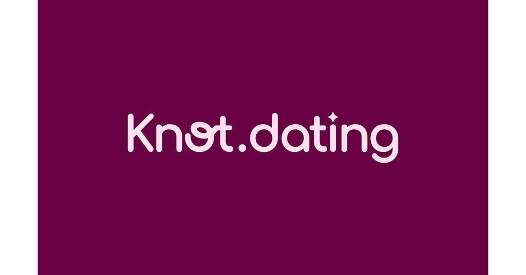 Knot.Dating Expands to Five New International Markets Knot.Dating Expands to Five New International Markets