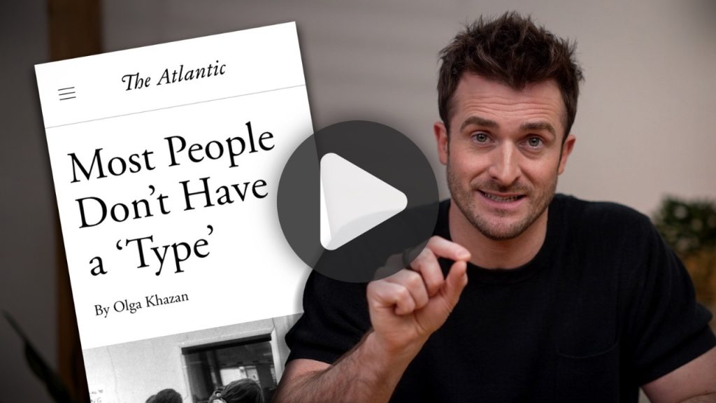 Stop Dating Your “Type” | Matthew Hussey Stop Dating Your “Type” | Matthew Hussey